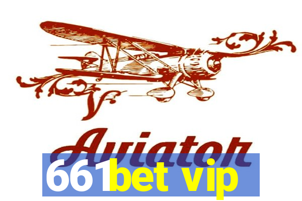 661bet vip